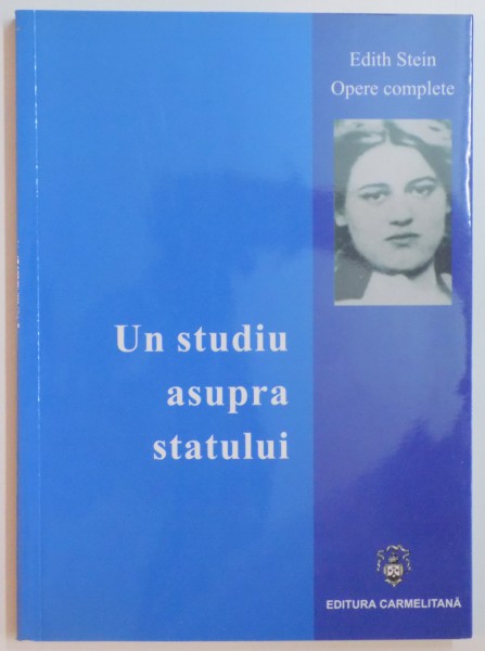 UN STUDIU ASUPRA STATULUI de EDITH STEIN , 2011