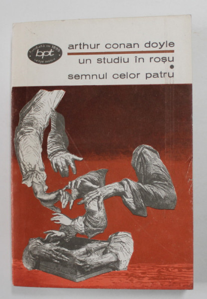 UN STUDIU IN ROSU / SEMNUL CELOR PATRU de ARTHUR CONAN DOYLE , 1973