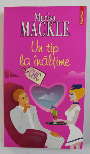 UN TIP LA INALTIME de MARISA MACKLE , 2007