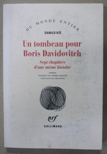 UN TOMBEAU POUR BORIS DAVIDOVITCH , SEPT CHAPITRES D 'UNE MEME HISTOIRE , 1979