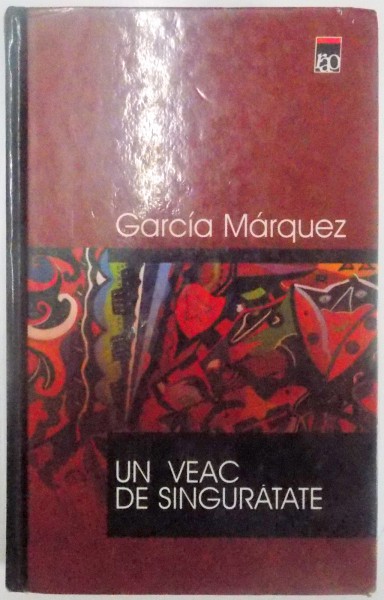 UN VEAC DE SINGURATATE de GABRIEL GARCIA MARQUEZ , 2000