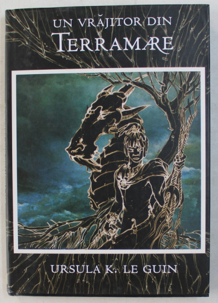 UN VRAJITOR DIN TERRAMARE de URSULA K. LE GUIN , 2007