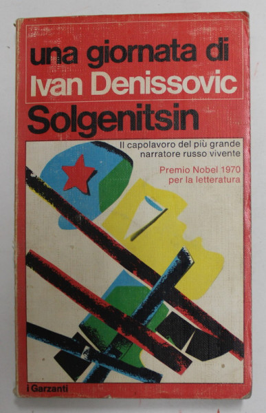 UNA GIORNATA DI IVAN DENISOVICI di ALEKSANDR SOLGENITSIN , 1974