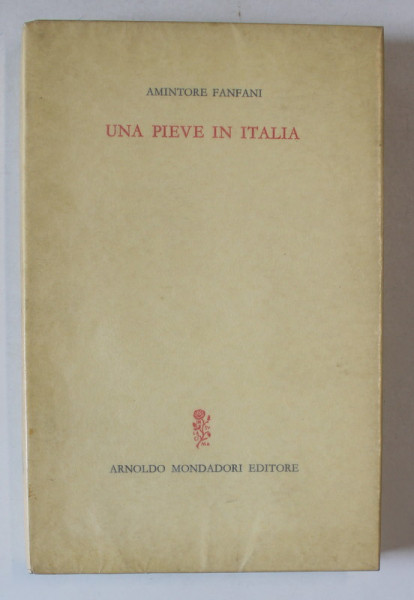 UNA PIEVE IN ITALIA di AMINTORE FANFANI , 1964