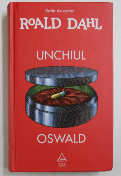 UNCHIUL OSWALD de ROALD DAHL , 2016