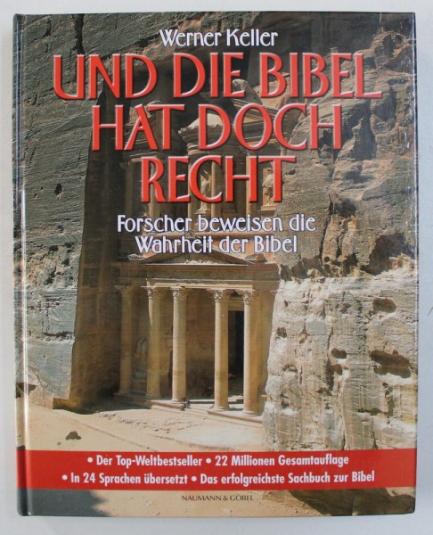 UND DIE BIBEL HAT DOCH RECHT - FORSCHER BEWEISEN DIE WAHRHEIT DES ALTEN TESTAMENTS  von WERNER KELLER , 1989