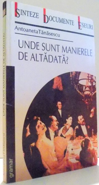 UNDE SUNT MANIERELE DE ALTADATA? de ANTOANETA TANASESCU , 2002