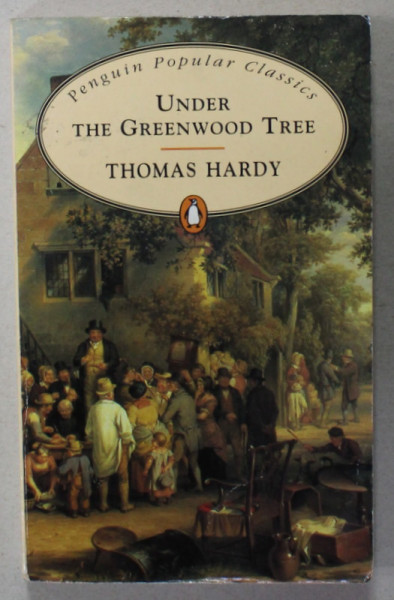 UNDER THE GREENWOOD TREE by THOMAS HARDY , 1994