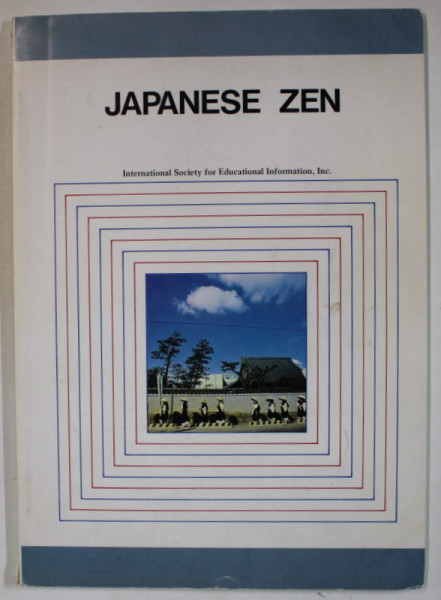 UNDERSTANDING JAPAN : JAPANESE ZEN , 1982