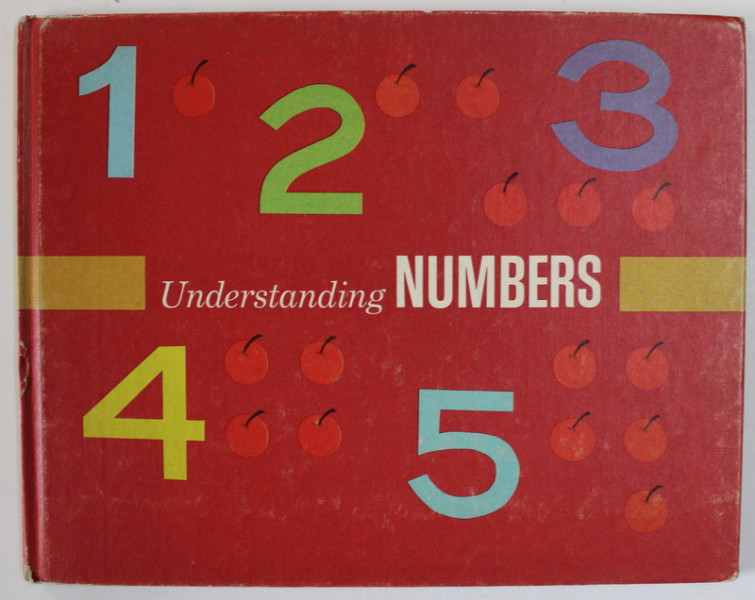 UNDERSTANDING NUMBERS by ELLEN CLARK , pictures by J.P. MILLER , 1970
