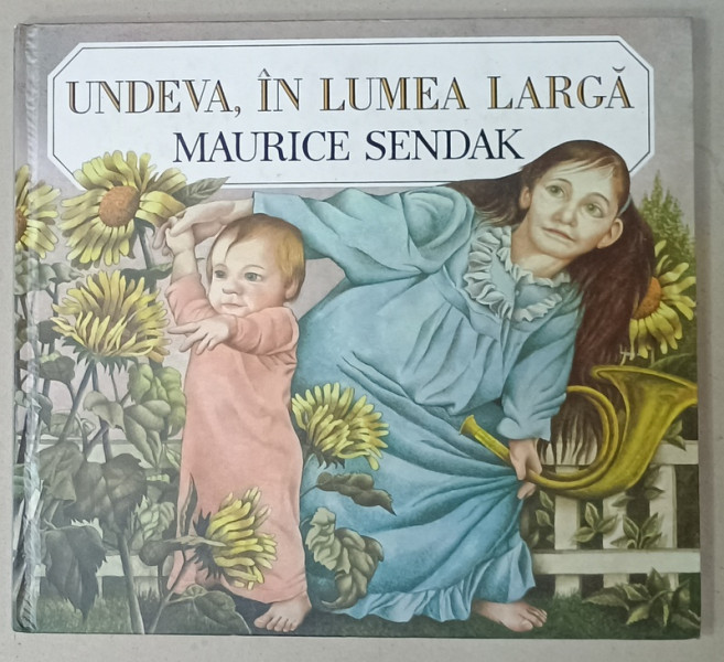 UNDEVA , IN LUMEA LARGA de MAURICE SENDAK , 2020