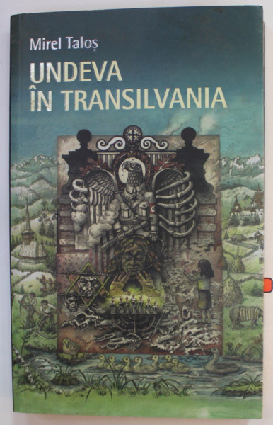 UNDEVA IN TRANSILVANIA de MIREL TALOS , 2019, DEDICATIE *