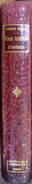 UNE AMITIE D'ENFANCE de ETIENNE MARCEL , 1892