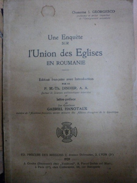 UNE ENQUETE SUR L'UNION DES EGLISES EN ROUMANIE-J.GEORGESCU-LION 1939
