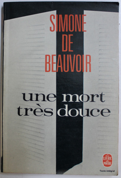 UNE MORT TRES DOUCE par SIMONE DE BEAUVOIR , 1970
