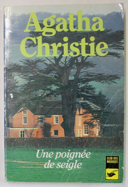UNE POIGNEE DE SEIGLE par AGATHA CHRISTIE , 1955