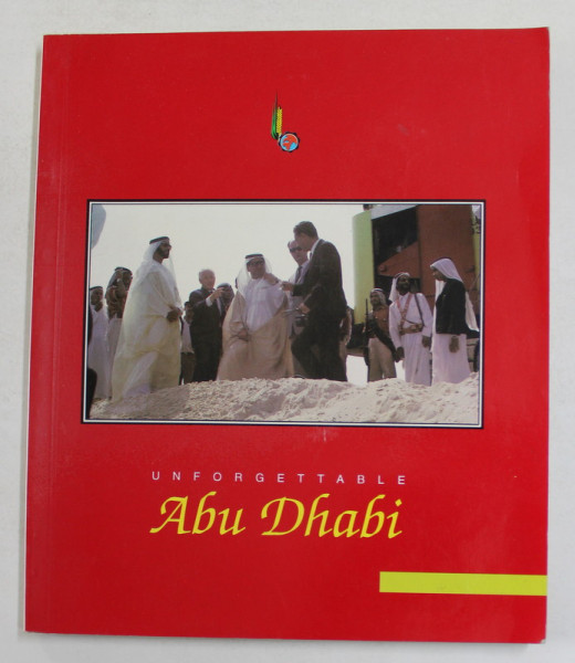 UNFORGETTABLE ABU DHABI , 1972