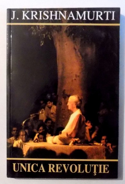 UNICA REVOLUTIE de J. KRISHNAMURTI , 2004