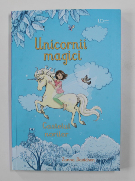 UNICORNII MAGICI , CASTELUL NORILOR , ilustratii de NUNO ALEXANDRE VIEIRA , de ZANNA DAVIDSON , 2020