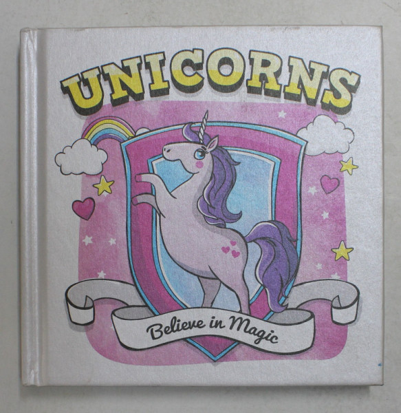 UNICORNS - BELIEVE IN MAGIC , 2016