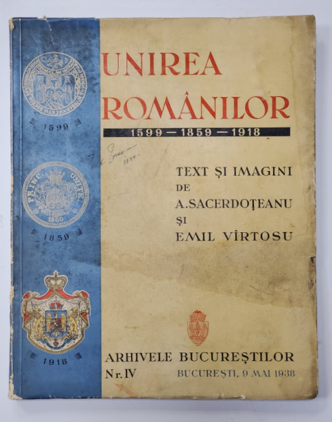 Unirea romanilor  1599-1859-1918  Carol II - Bucuresti, 9 mai 1938