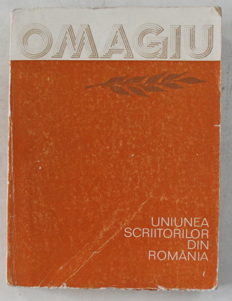 UNIUNEA SCRIITORILOR DIN ROMANIA - OMAGIU , 1983