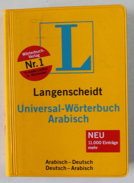 UNIVERSAL - WORTERBUCH  ARABISCH , 11.000 EINTRAGE MEHR , ARABISCH - DEUTSCH / DEUTSCH - ARABISCH , ANII '2000, FORMAT DE BUZUNAR