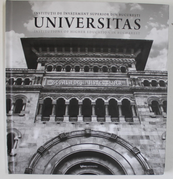 UNIVERSITAS , INSTITUTII DE INVATAMANT SUPERIOR DIN BUCURESTI , texte de REKA TUGUI , 2013
