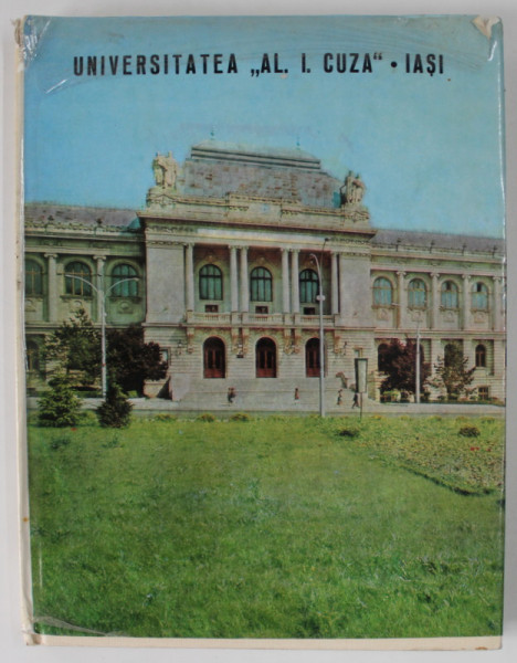 UNIVERSITATEA ' AL.I. CUZA ' IASI , 1972