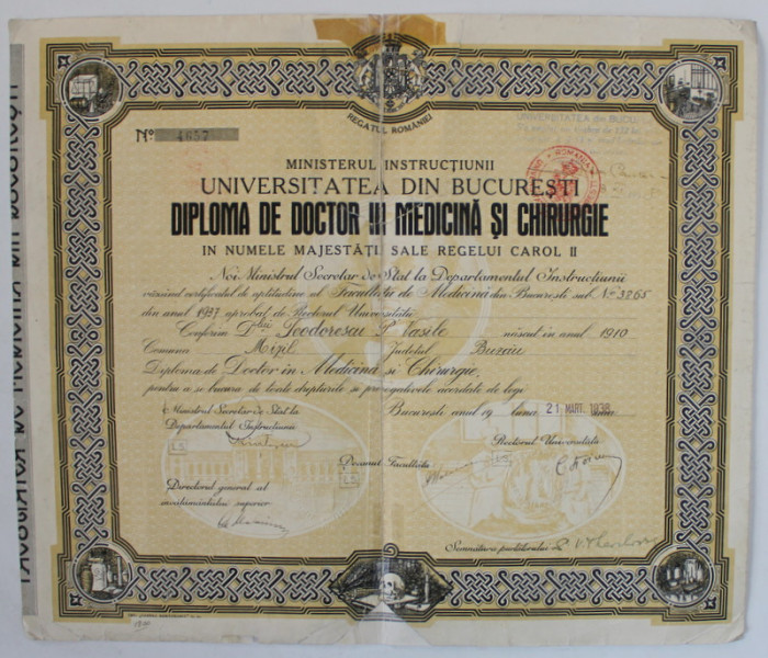 UNIVERSITATEA DIN BUCURESTI , DIPLOMA DE DOCTOR IN MEDICINA SI CHIRURGIE , 21 MARTIE 1938