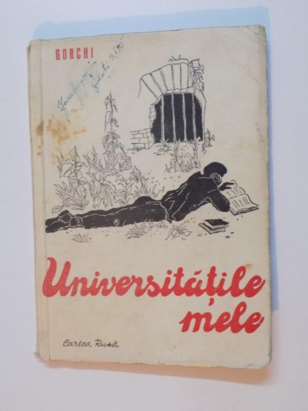 UNIVERSITATILE MELE de GORCHI , EDITIA A 3-A REVAZUTA 1951