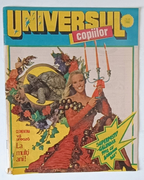 UNIVERSUL COPIILOR , REVISTA SAPTAMANALA ILUSTRATA , NR. 1-2 , 1992