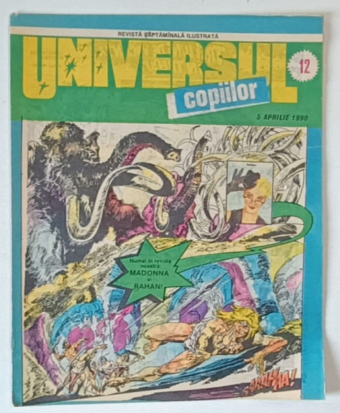 UNIVERSUL COPIILOR , REVISTA SAPTAMANALA ILUSTRATA , NR. 12 , 1990