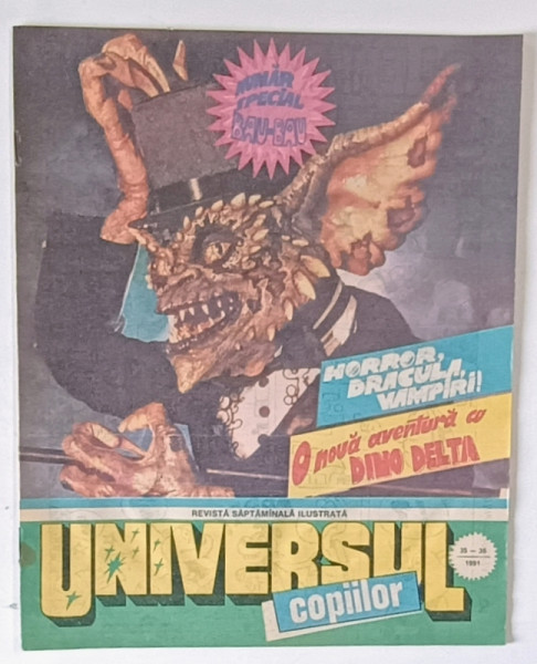 UNIVERSUL COPIILOR , REVISTA SAPTAMANALA ILUSTRATA , NR. 35-36 , 1991