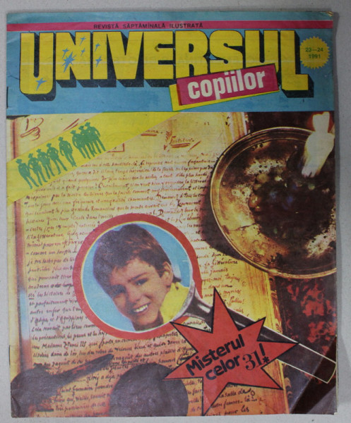 UNIVERSUL COPIILOR , REVISTA SAPTAMANALA ILUSTRATA , NR.23-24  , 1991