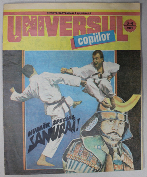 UNIVERSUL COPIILOR , REVISTA SAPTAMANALA ILUSTRATA , NR.3 - 4 , 1991