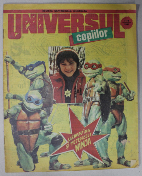 UNIVERSUL COPIILOR , REVISTA SAPTAMANALA ILUSTRATA , NR.7-8  , 1991