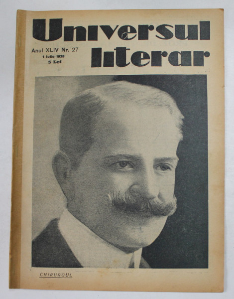 UNIVERSUL LITERAR , REVISTA , ANUL XLIV , NR. 27 , 1 IULIE , 1928