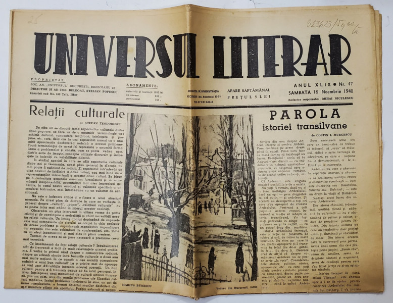 UNIVERSUL LITERAR , SAPTAMANAL , ANUL XLIX , NR. 47 , SAMBATA , 16  NOIEMBRIE  , 1940