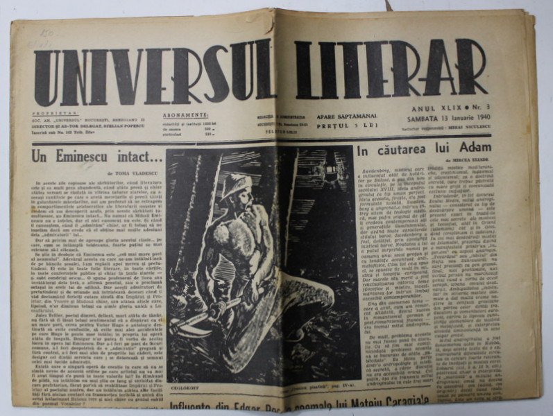 UNIVERSUL LITERAR , SAPTAMANAL , CONTINE ARTICOLE DE MIRCEA ELIADE , EMIL GULIAN , TOMA VLADESCU , NR. 3 , 13 IANUARIE , 1940