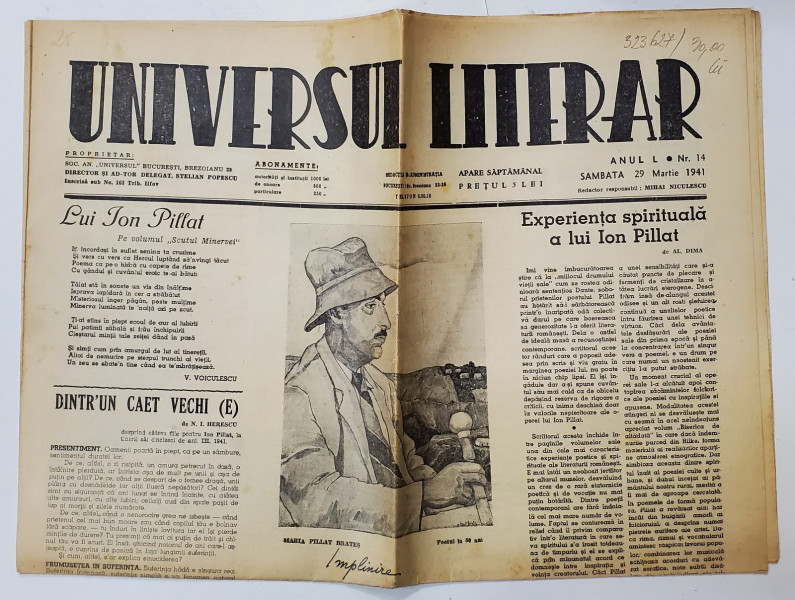 UNIVERSUL LITERAR , SAPTAMANAL , NUMAR  DEDICAT LUI ION PILLAT , ANUL L , NR. 14 , SAMBATA , 29 MARTIE  , 1941