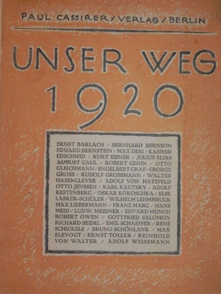 UNSER WEG 1920   -PAUL CASIRER  VERLAG  -BERLIN 