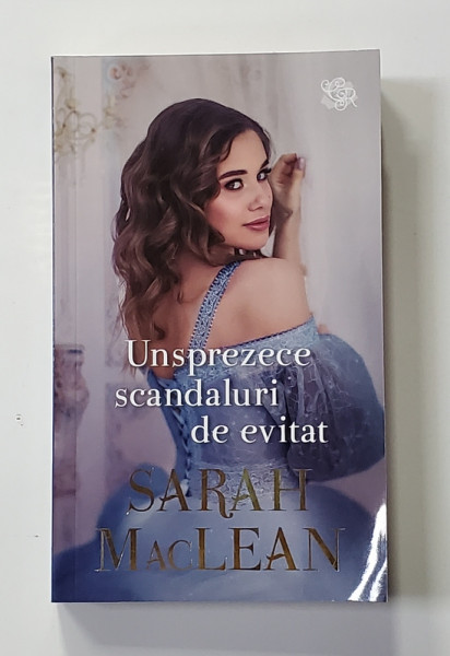 UNSPREZECE SCANDALURI DE EVITAT de SARAH MacLEAN , 2021