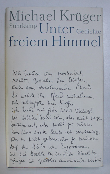 UNTER FREIEM HIMMEL , GEDICHTE von MICHAEL KRUGER , 2007