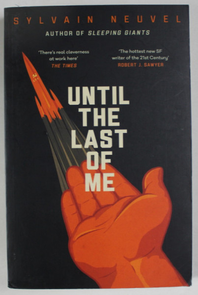 UNTIL THE LAST OF ME , TAKE THEM TO THE STARS , BOOK 2 by SYLVAIN NEUVEL , 2022