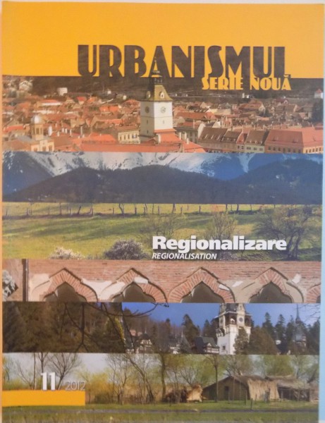 URBANISM SERIE NOUA, REGIONALIZARE, REGIONALISATION, 2012