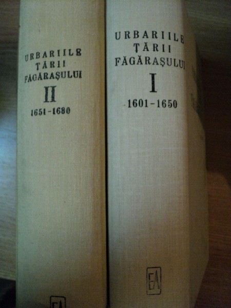 URBARIILE TARII FAGARASULUI VOL I 1601-1650 (1970) , VOL II 1651-1680 (1976) de D. PRODAN