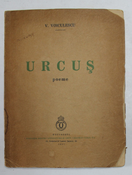 URCUS. POEME de V. VOICULESCU  1937 , PREZINTA HALOURI DE APA