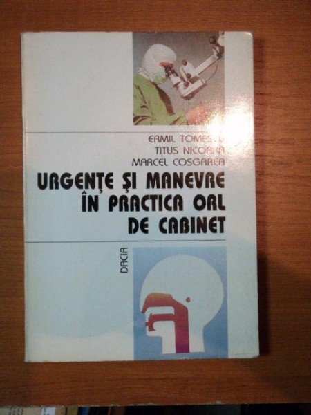 URGENTE SI MANEVRE IN PRACTICA ORL DE CABINET,1996