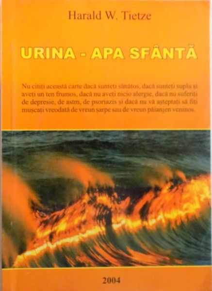 URINA - APA SFANTA de HARALD W. TIETZE, 2004
